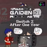 Gaiden #31 | Nintendo Switch 2 After a Year?