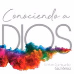 Conociendo a Dios