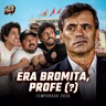 Ep 318 - Era bromita, profe (?) / Volvió el profe Bustos