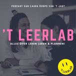 't Leerlab Podcast - Alles over leren leren en plannen!