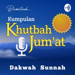 Kumpulan Khutbah Jum'at Pilihan Dakwah Sunnah