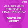 All-Ireland Football Final Preview: Moran, O'Connor, Geaney, Boyle, Carney & More | Mayo vs Kerry | OTB