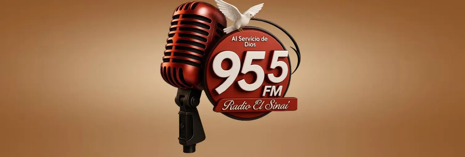RADIO EL SINAร 95.5 FM AL SERVICIO DE DIOS