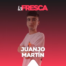 Juanjo Martín | laFRESCA