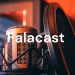 Falacast