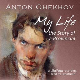 My Life: The Story of a Provincial
