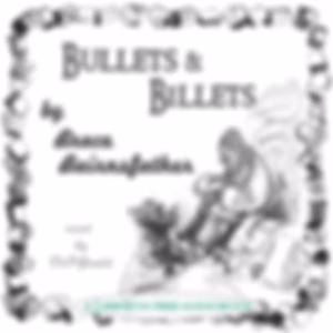 Bullets & Billets by Bruce Bairnsfather (1887 - 1959)