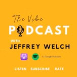 "The Vibe" with Jeffrey Welch