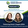 Accessing Critical Benefits While Pursuing Meaningful Employment