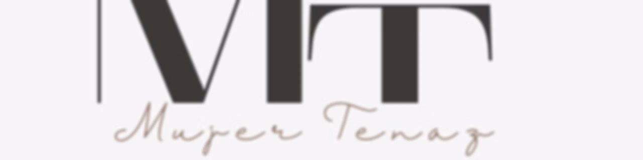 Mujer Tenaz