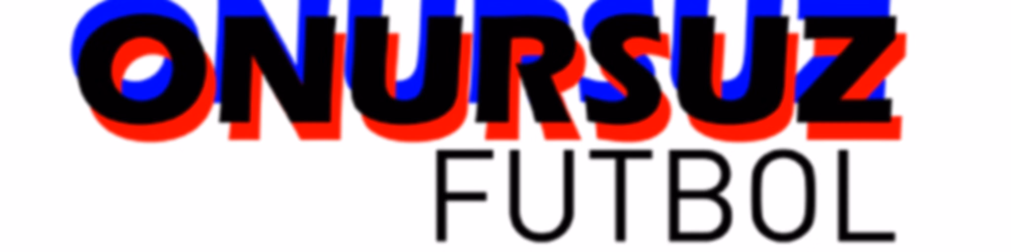Onursuz Futbol
