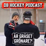 DB Hockey Podcast - Är gräset grönare?