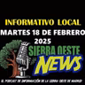 INFORMATIVO DE SIERRA OESTE NEWS 18 DE FEBRERO 2025.