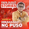 EP562: Hinahanap ng Puso l Papa Dudut Stories