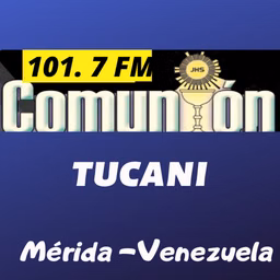 Comunion 101.7 Tucani