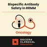 Optimizing Bispecific Antibody Safety and Care Coordination From the Pharmacy in RRMM