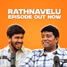 DECODING PEDDI & MORE w/ RATHNAVELU | EP #130