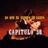 38 Lo que el viento se llevó - Margaret Mitchell capítulo 38