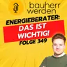 349 Energetisch sanieren und Fördermittel optimal nutzen mit Carol Charlier