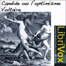 Candide ou L'optimisme by Voltaire (1694 - 1778)