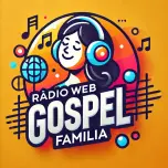 RÁDIO WEB GOSPEL FAMÍLIA
