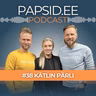#38 – Kätlin Pärli: Isegi nõid ütles, et peame lahku minema