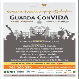 Guarda ConVida - Banda Sinfónica da GNR e Cantores - Solidariedade Ajuda ao IPO Portugal 2020