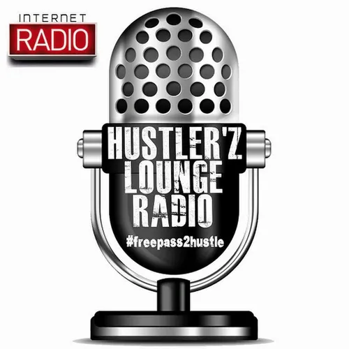 Listen to Hustlerz Lounge Radio 