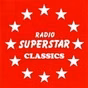 Radio Superstar - Superstar Classics