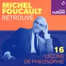 [DÉCOUVERTE] Foucault retrouvé, 16 leçons de philosophie | 04/16 · La guerre des races
