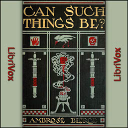 Can Such Things Be?