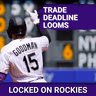Would the Colorado Rockies Consider MOVING Hunter Goodman?