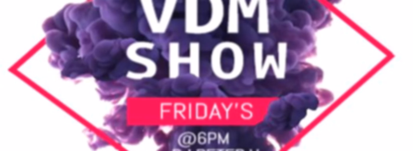 The VDM Show