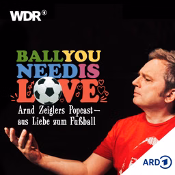Ball you need is love – aus Liebe zum Fußball | WDR