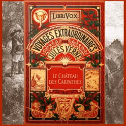 château des Carpathes, Le by Jules Verne (1828 - 1905)