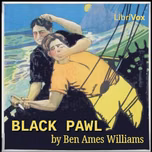 Black Pawl by Ben Ames Williams (1889 - 1953)