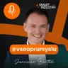 135: SMART INDUSTRY: Jaromír Barták – Proč digitalizace často skončí v šuplíku
