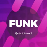 Rádio Trend - Funk