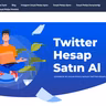 Twitter Hesap Satın Al