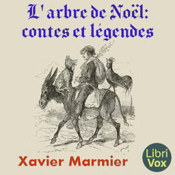 arbre de Noël: contes et légendes, L' by Xavier Marmier (1808 - 1892)