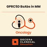 Beyond BCMA: How GPRC5D-Targeted Therapy Fits into Multiple Myeloma Care Today
