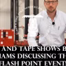 Dope and Tape Shows Brian Williams Discussing the 1st Flash Point Event!