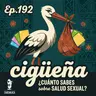 EP192: La Cigueña