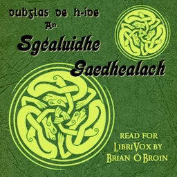 Sgéaluidhe Gaedhealach, An by Douglas Hyde (1860 - 1949)