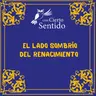 La parte sombría del Renacimiento
