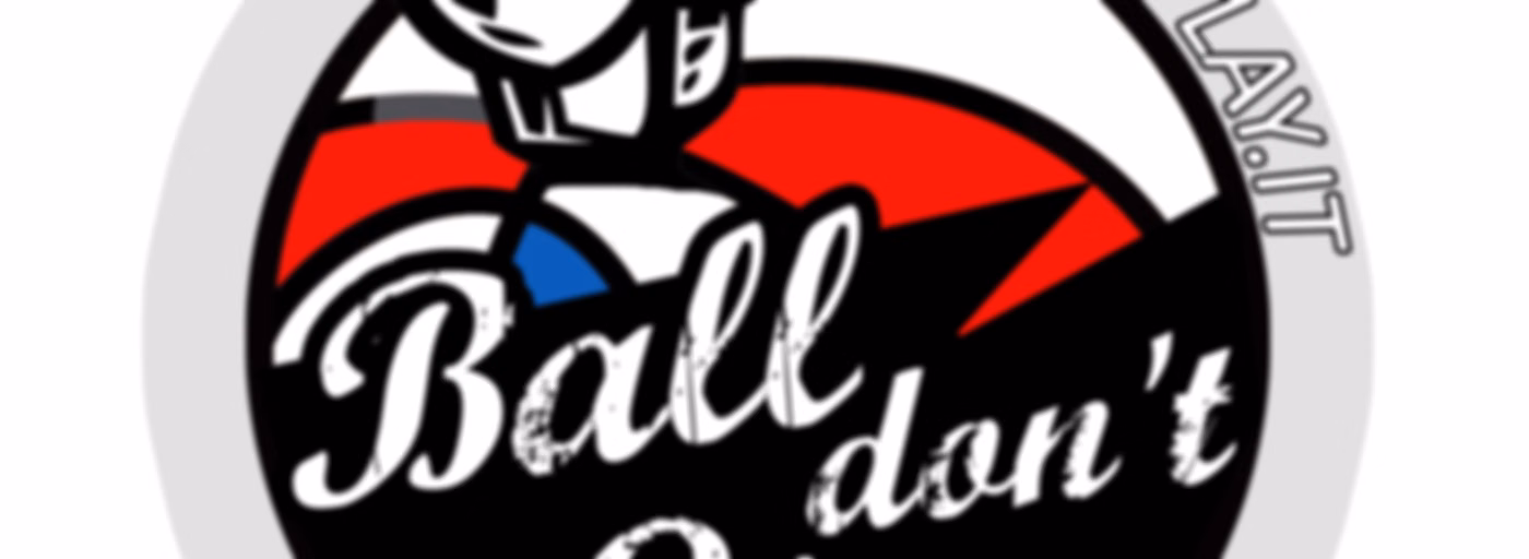 Ball don't Lie