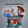 Comedy, Horses, & Overcoming Imposter Syndrome with Dr. Matt Evans