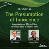 Presumption of Innocence - Episode 86