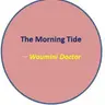 The Morning Tide_Waumini Doctor 2026-07-30 08:01