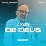 O Poder de Deus - William Leite